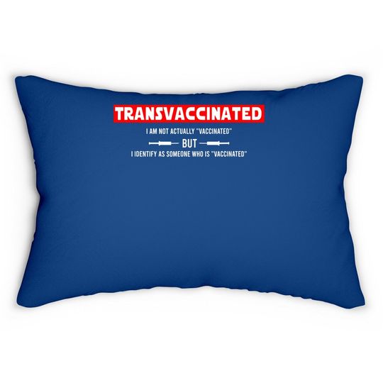 Funny Trans Vaccinated Lumbar Pillow