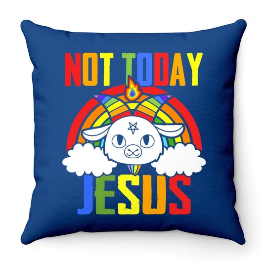 Not Today Jesus Unicorn Satan Goat Rainbow Satanism Throw Pillow