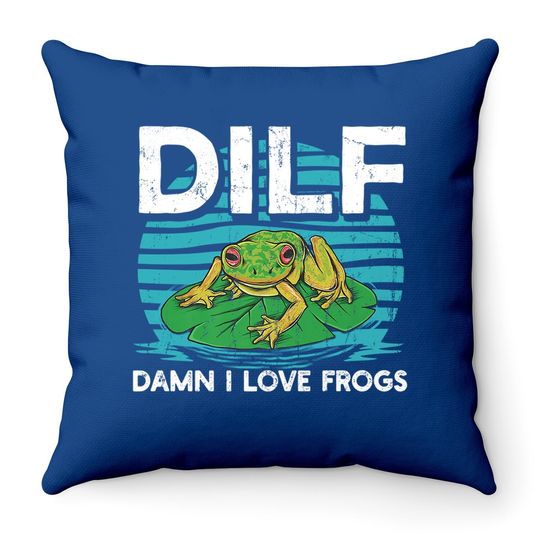 Dilf-damn I Love Frogs, Frog-amphibian Lovers Throw Pillow
