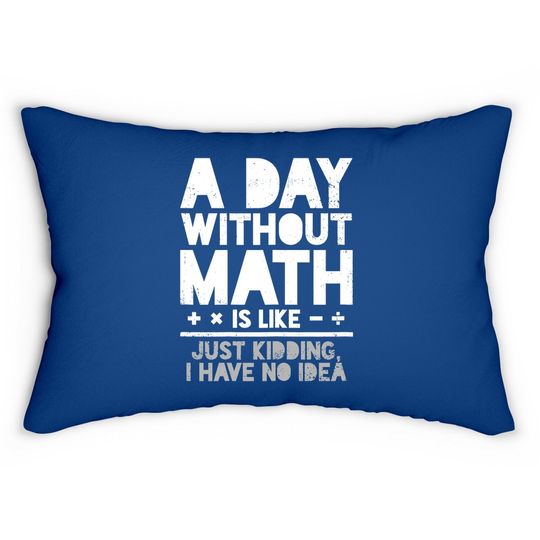 Math Teacher Student Mathematician Lumbar Pillow
