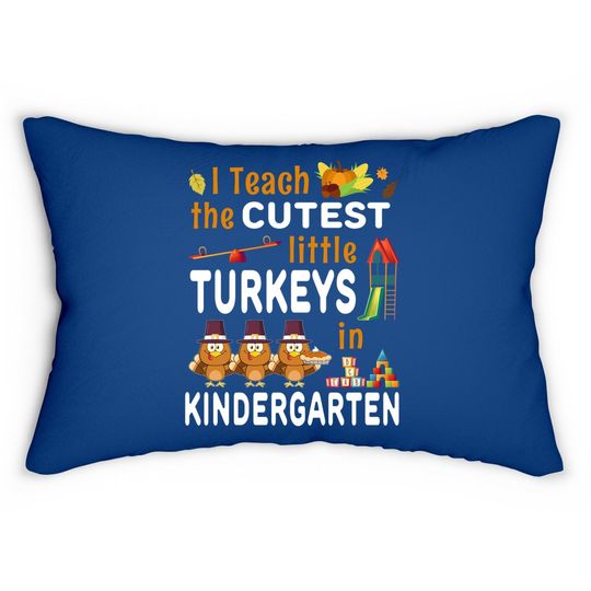 Turkey Kindergarten Teacher Thanksgiving Lumbar Pillow