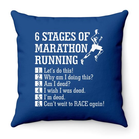 6 Stages Of Marathon Running Throw Pillow Throw Pillow Gift For Runner Throw Pillow