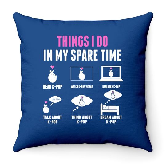 Bts Things I Do In My Spare Time Kpop Throw Pillow