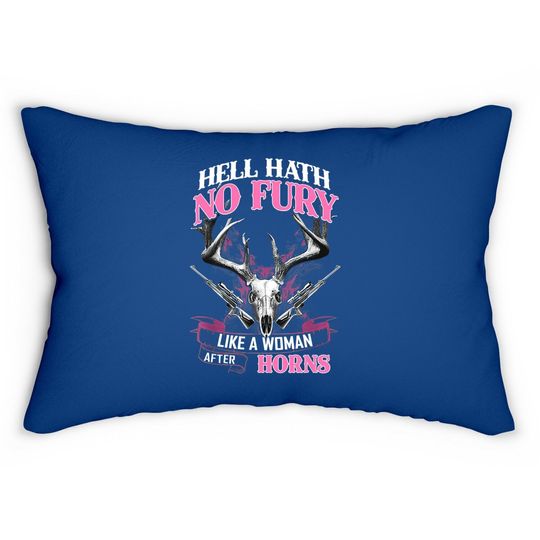 Hell Hath No Fury Like A Woman After Horns Lumbar Pillow