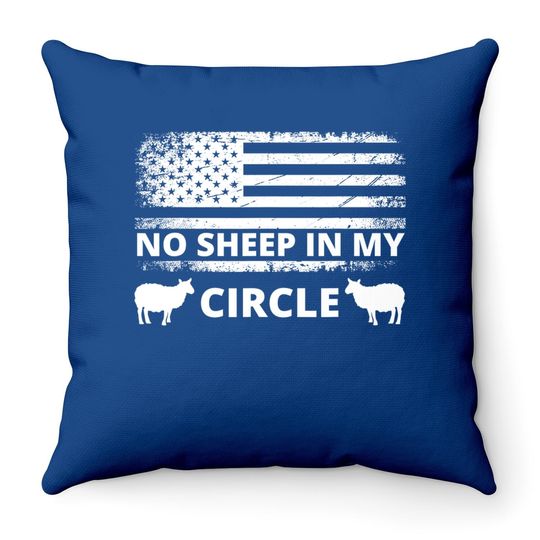 No Sheep In My Circle Throw Pillow