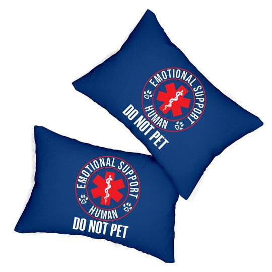 Emotional Support Human Do Not Pet Service Dog Love Humor Lumbar Pillow