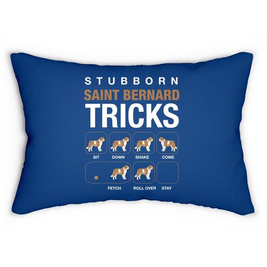 Stubborn Saint Bernard Tricks Lumbar Pillow