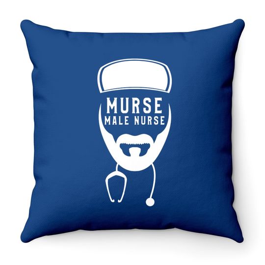 Funny Murse Male Nurse Birthday Gift Throw Pillow