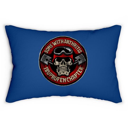 Sons With Arthritis Ibuprofen Chapter Father Motorcycle Lumbar Pillow