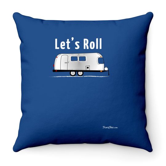 Let's Roll Adorable Vintage Airstream Argosy Camper Trailer Throw Pillow