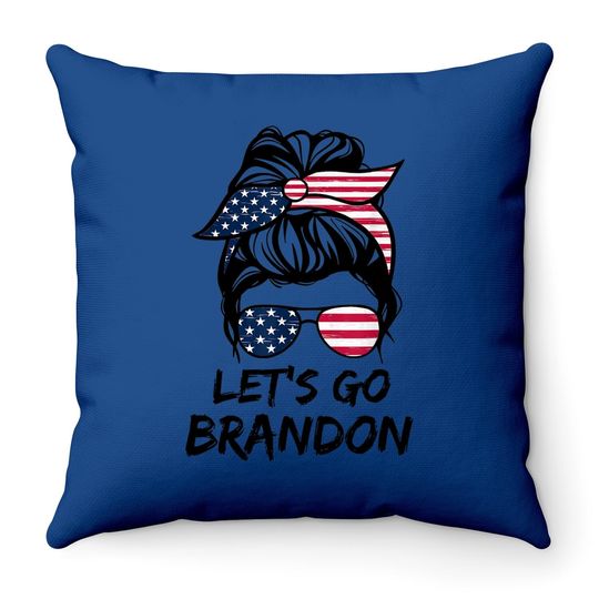 Let’s Go Brandon Messy Bun Biden Political Throw Pillow