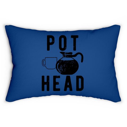 Pot Head Coffee Funny Lumbar Pillow