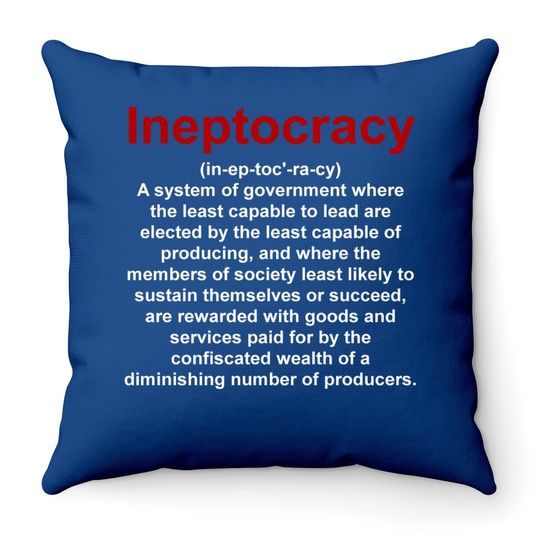 Ineptocracy Political Throw Pillow