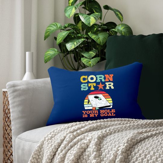 Corn Star Your Hole Is My Goal Vintage Cornhole Player Lumbar Pillow