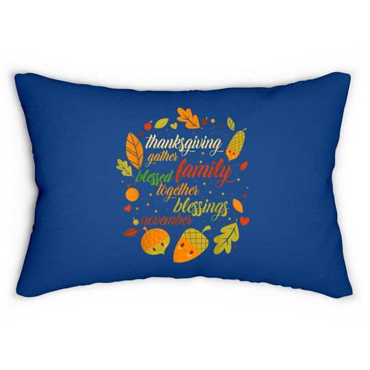 Thanksgiving Day Holiday Turkey Day Blessed Thankful Lumbar Pillow