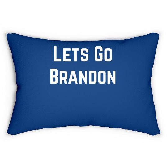 Lets Go Brandon Lumbar Pillow