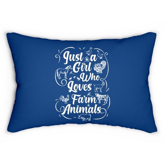 Just A Girl Who Lovers Farm Animals Classic Lumbar Pillow