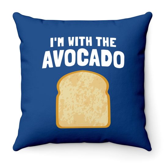 I'm With The Avocado Toast Easy Halloween Matching Throw Pillow