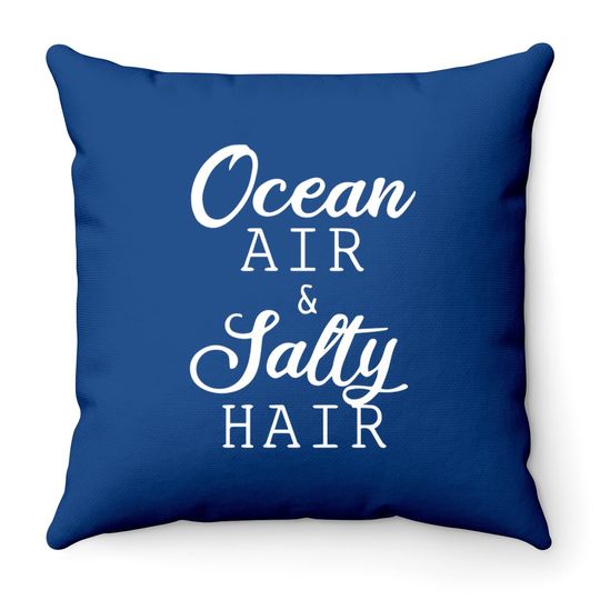 Ocean Air Salty Hair Throw Pillow