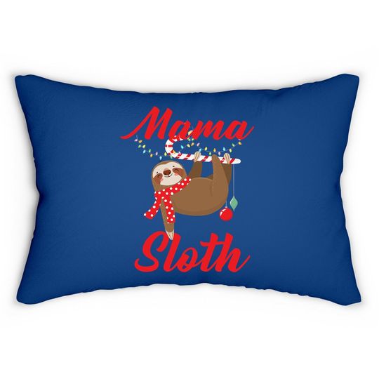Sloth Christmas Family Matching Mama Lumbar Pillow
