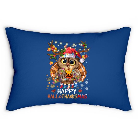 Owl Thankgiving Halloween Christmas Happy Hallothanksmas Lumbar Pillow