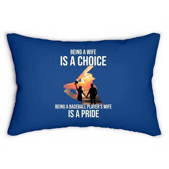 Being A Wife Is A Choice Lumbar Pillow