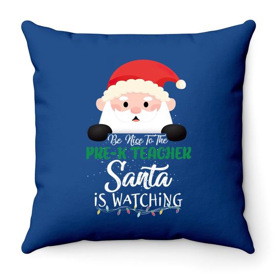Be Nice To The Cook Santa Is Watching Throw Pillow