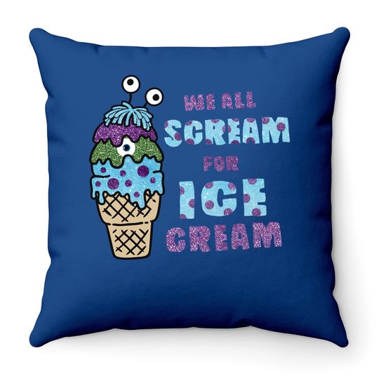 We All Scream For Ice Cream Monsters Inc Throw Pillow