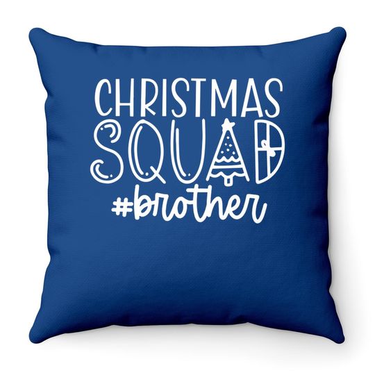 Christmas Squad Family Brother Throw Pillow
