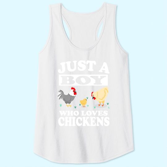 Just A Boy Who Loves Chickens Farm Chicken Gift Tank Tops