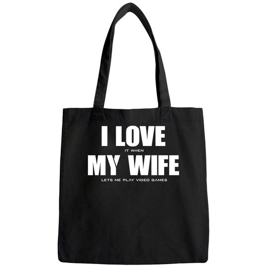 Men's Bags I LOVE it when MY WIFE let's me play video games