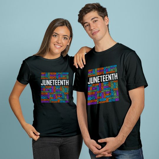 Juneteenth Words Black History Afro American African Freedom T-Shirt