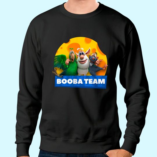 Booba Team Friendship Cheese, Birthday Gift Sweatshirt