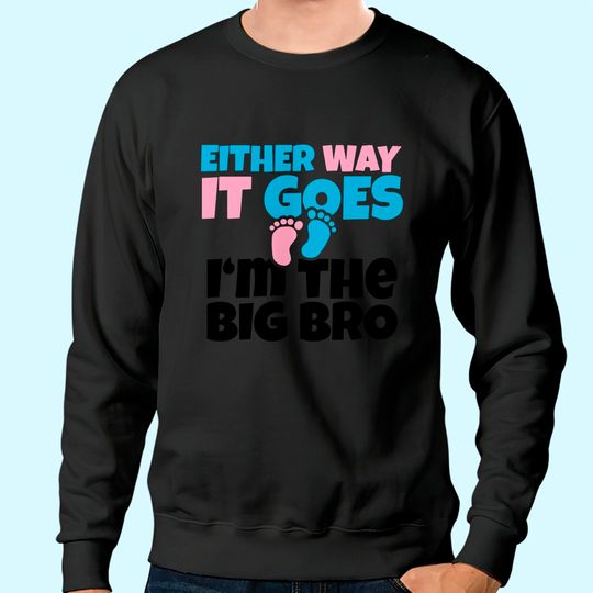 Baby Announcement to Big Brother , Gender Reveal Sweatshirt Gift Sweatshirt