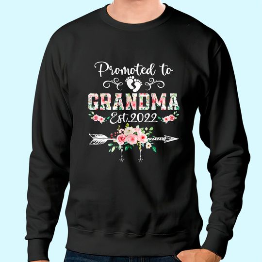 Promoted To Grandma Floral Leveled Up To Grandma Sweatshirt
