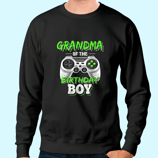 Grandma of the Birthday Boy Matching Video Game Sweatshirt