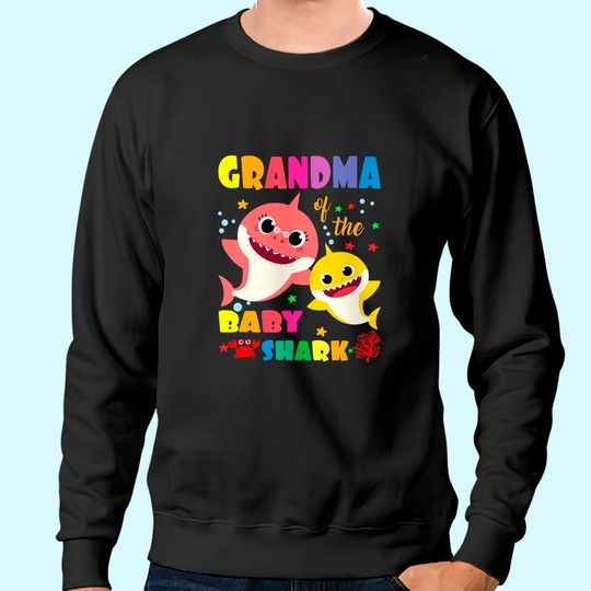 Grandma Of The Baby Shark Birthday Grandma Shark Sweatshirt