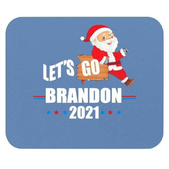 Happy Christmas Santa Let’s Go Brandon 2021 Mouse Pads