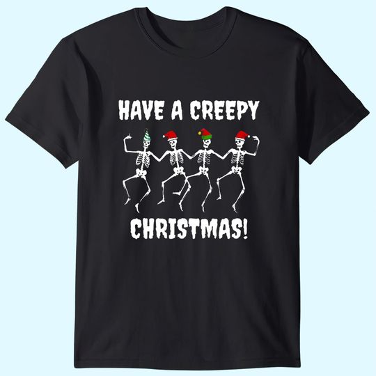Have A Creepy Skeleton Cartoon Christmas T-Shirts