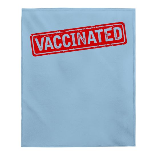 Certified Vaccinated Red Stamp Humor Graphic Baby Blanket
