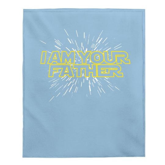 I Am Your Father - Happy Father's Day