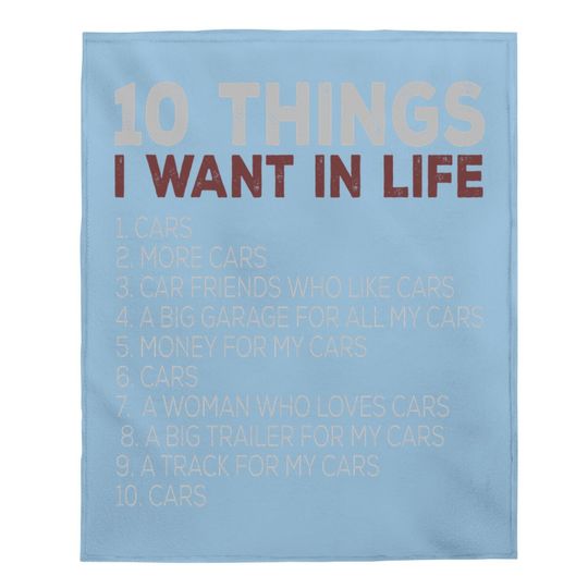 10 Things I Want In My Life Cars More Cars Car T Baby Blanket Baby Blanket