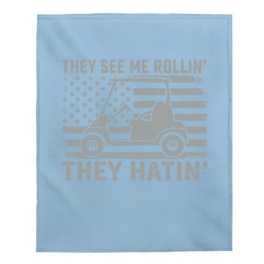 Funny Golfer Dad Husband Us Flag They See Me Rolling Baby Blanket