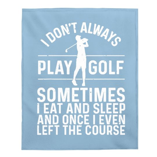 Golf Gifts For Golfer Funny Golfing Lovers Accessories Baby Blanket