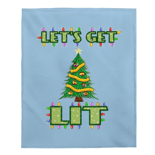 Lets Get Lit Christmas Baby Blanket Its Drinking Dirty Adult Pajama Baby Blanket