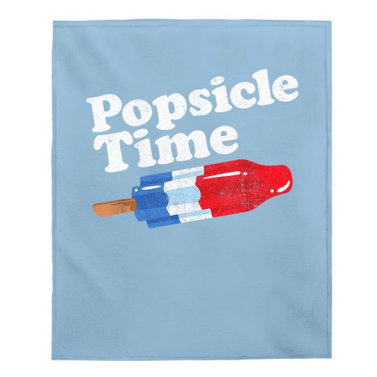 Summer Popsicle Time Funny Bomb Retro 80s Pop Vacation Gift Baby Blanket