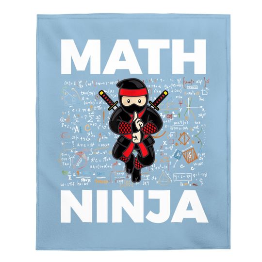 Math Ninja Baby Blanket For Mathematics Teacher Student