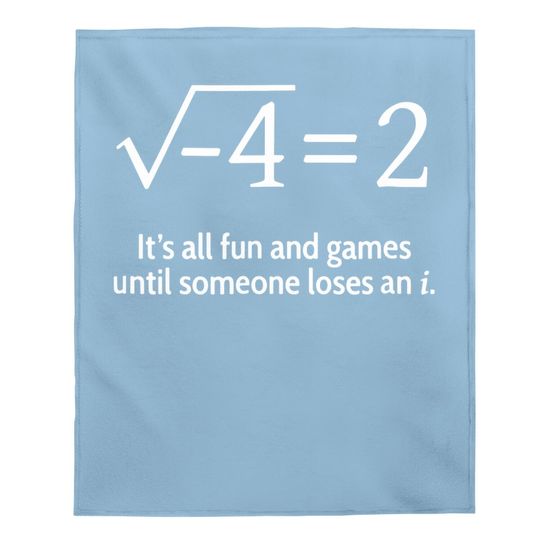 Someone Loses An I: Math Baby Blanket