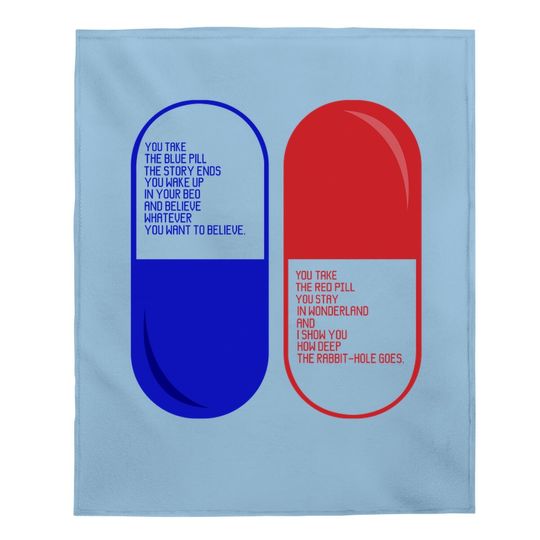 The Matrix Red Pill Or Blue Pill  baby Blanket