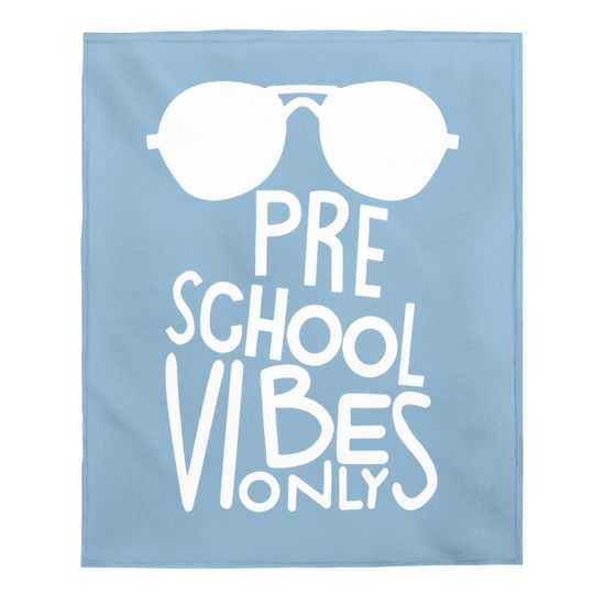 Unique Baby Boys Preschool Vibes Only Back To School Baby Blanket